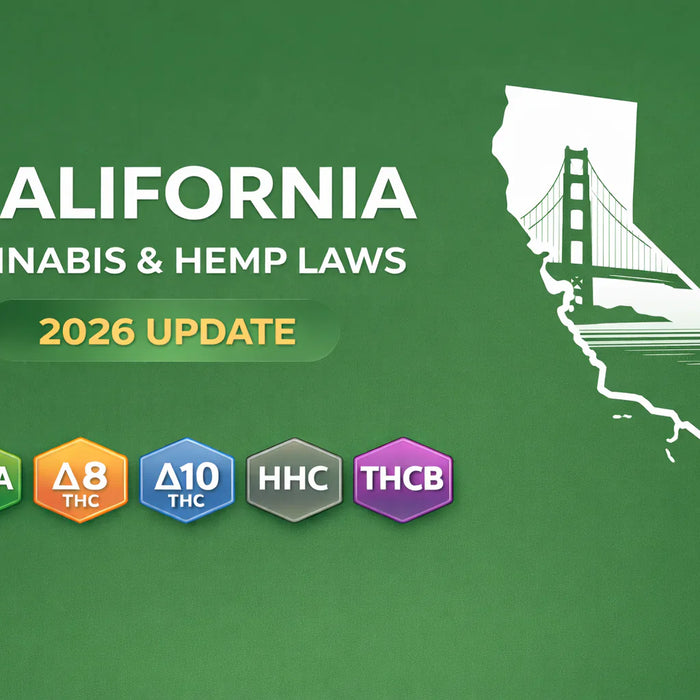 California Cannabis & Hemp Laws (THCA, D8, D10, HHC, THCP, THCB) — 2026 Update