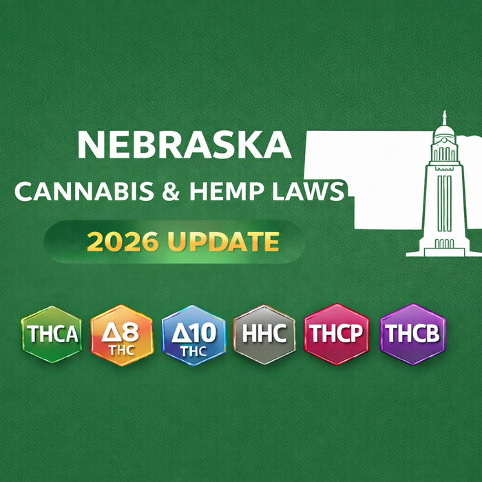 Nebraska Cannabis & Hemp Laws (THCA, D8, D10, HHC, THCP, THCB) — 2026 Update