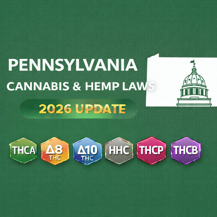 Pennsylvania Cannabis & Hemp Laws (THCA, D8, D10, HHC, THCP, THCB) — 2026 Update